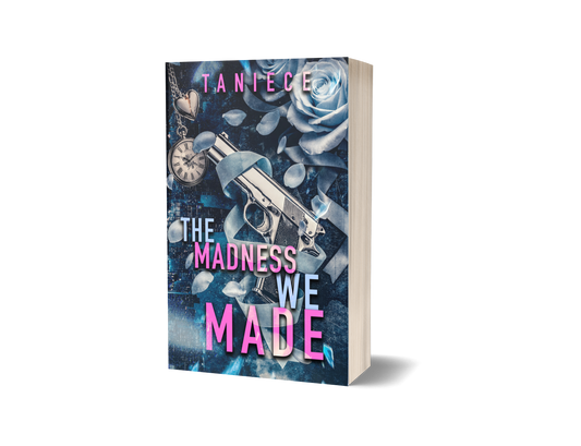 The Madness We Made
